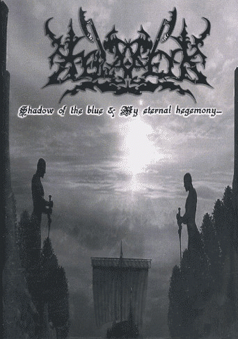 Hellveto : Shadow of the Blue - My Eternal Hegemony